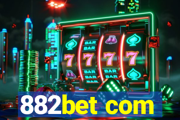 882bet com