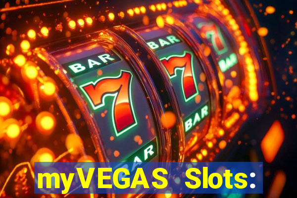 myVEGAS Slots: Casino Slots