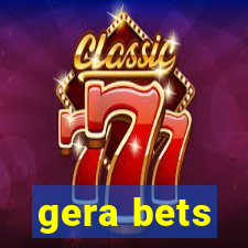 gera bets