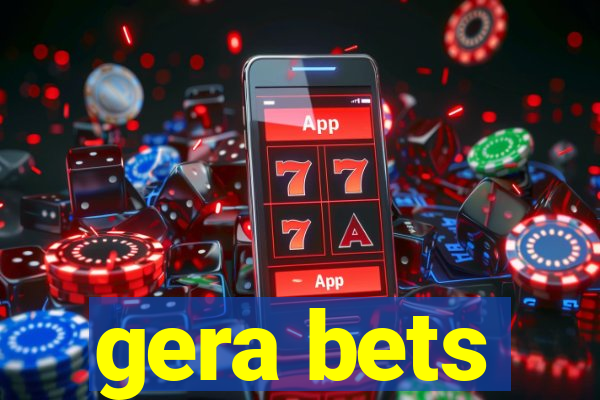 gera bets