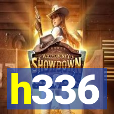 h336