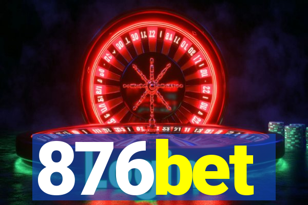 876bet