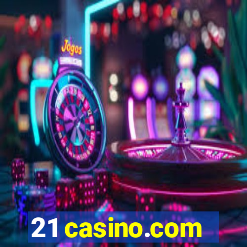 21 casino.com