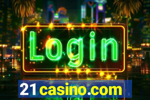 21 casino.com