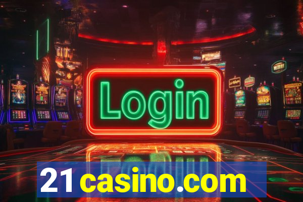 21 casino.com