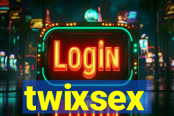 twixsex