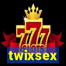 twixsex