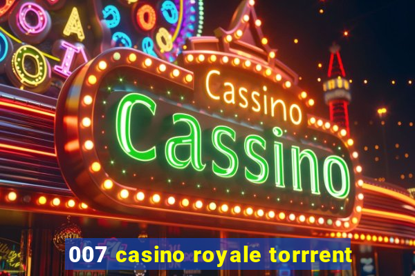 007 casino royale torrrent