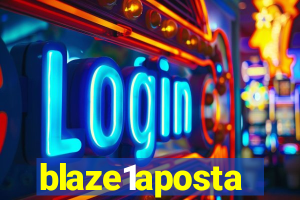 blaze1aposta