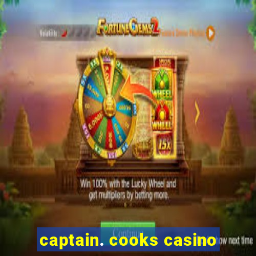 captain. cooks casino