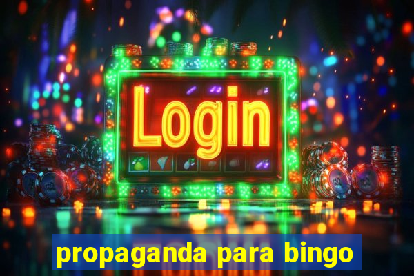 propaganda para bingo