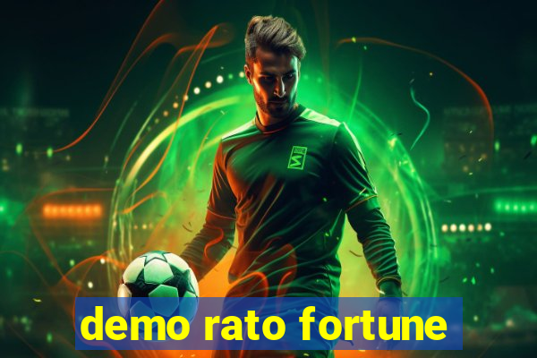 demo rato fortune