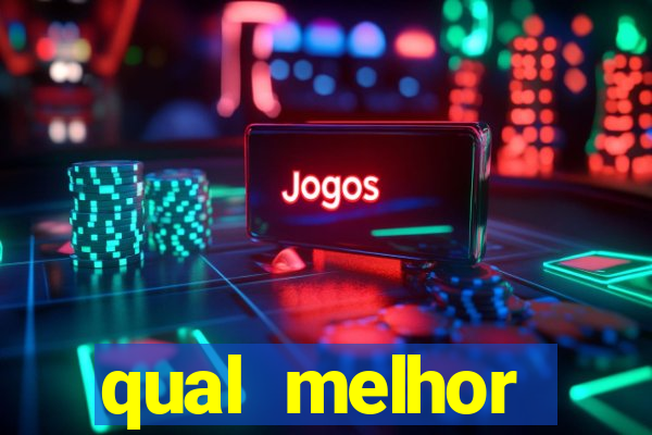 qual melhor plataforma para jogar tigre