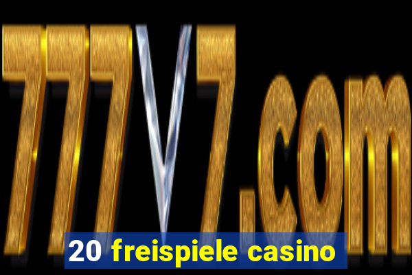 20 freispiele casino