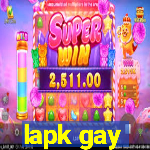 lapk gay