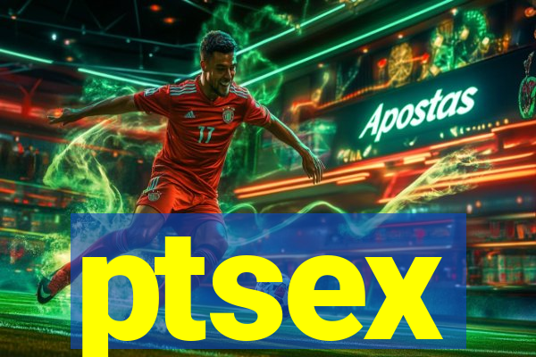 ptsex