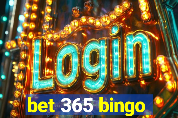 bet 365 bingo