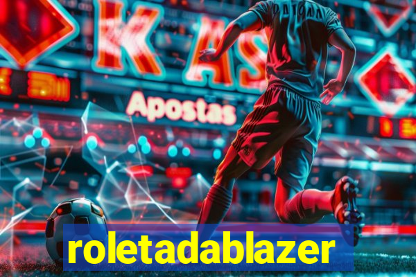 roletadablazer