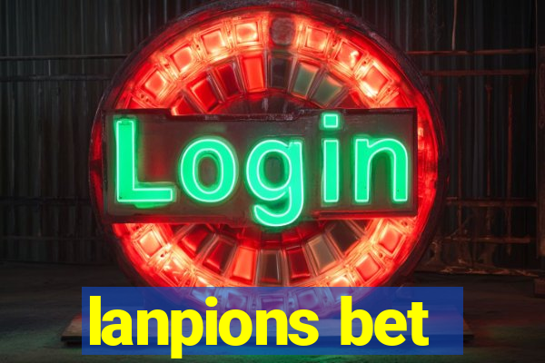 lanpions bet