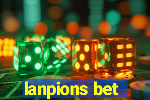 lanpions bet