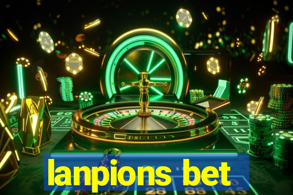 lanpions bet