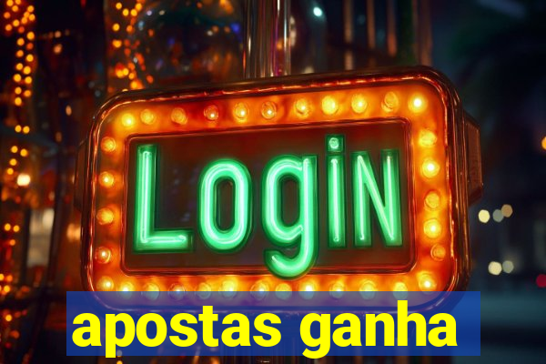 apostas ganha