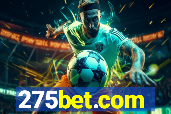 275bet.com