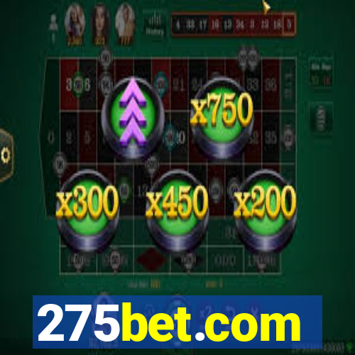 275bet.com