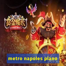 metro napoles plano