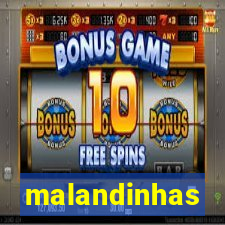 malandinhas