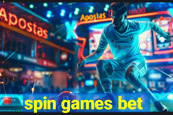 spin games bet