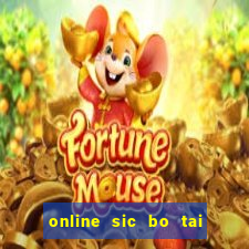 online sic bo tai xiu software casino game