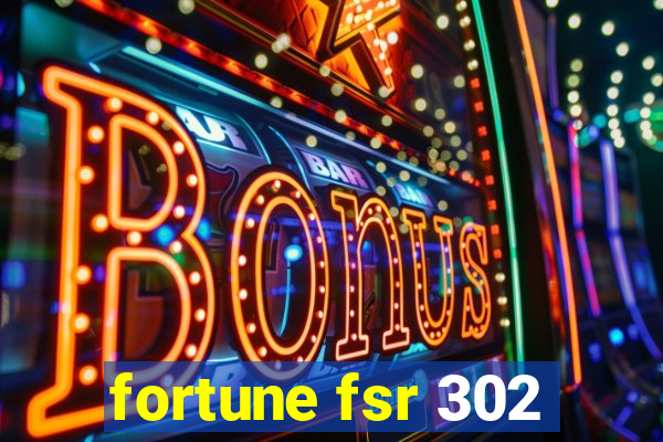 fortune fsr 302