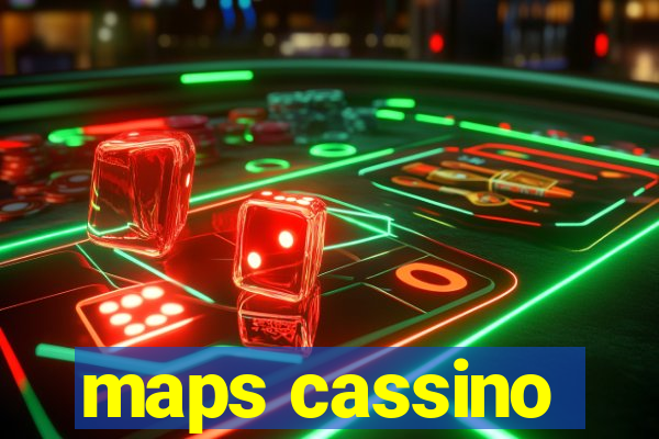 maps cassino