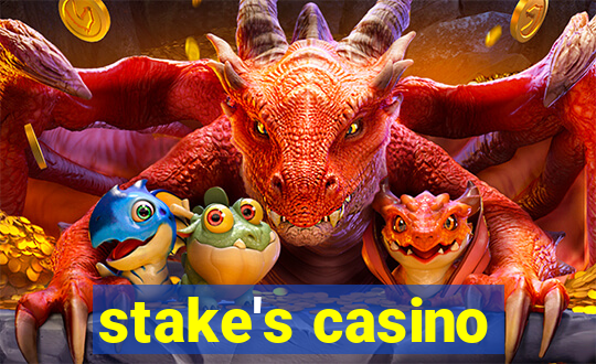 stake's casino