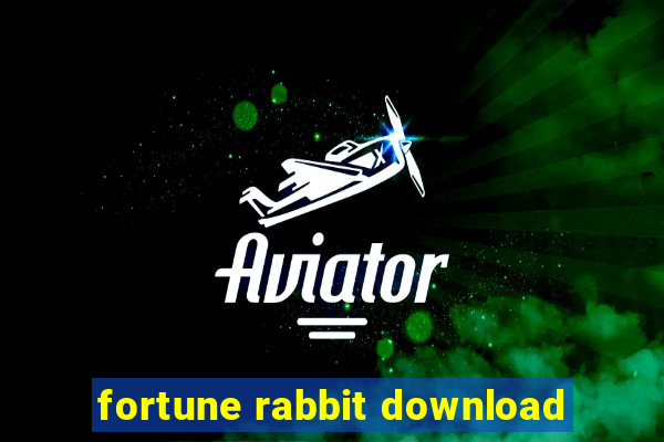 fortune rabbit download