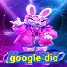 google dic