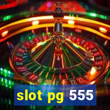 slot pg 555