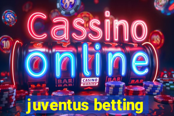 juventus betting