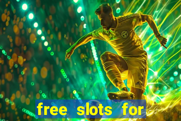 free slots for real money