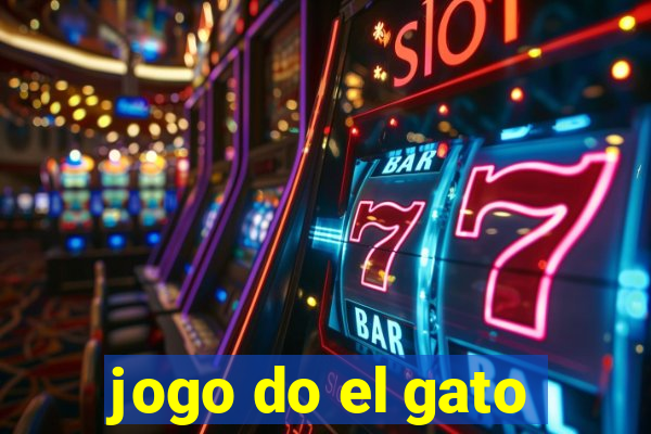 jogo do el gato