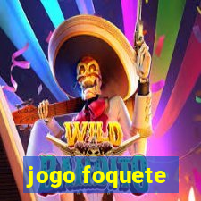 jogo foquete