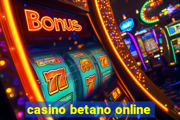 casino betano online