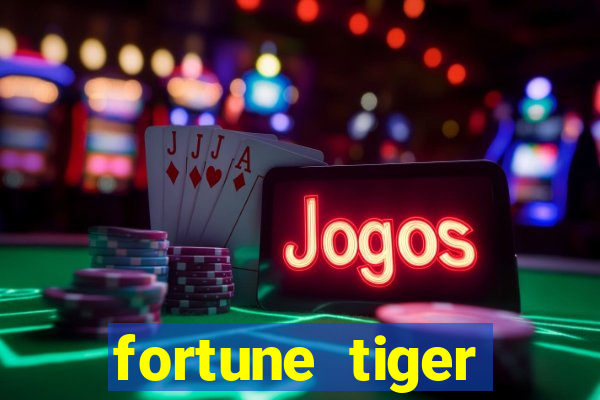 fortune tiger deposito de 5 reais