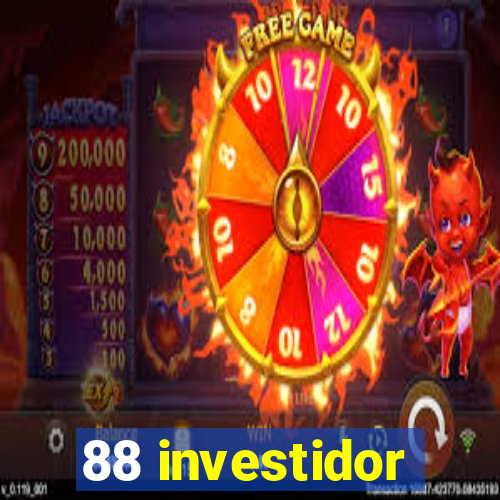 88 investidor