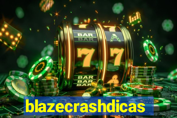 blazecrashdicas