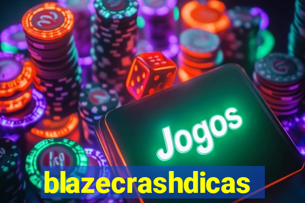 blazecrashdicas