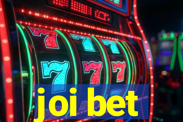 joi bet