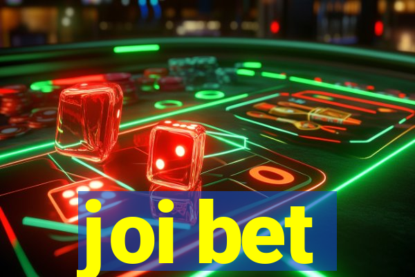 joi bet