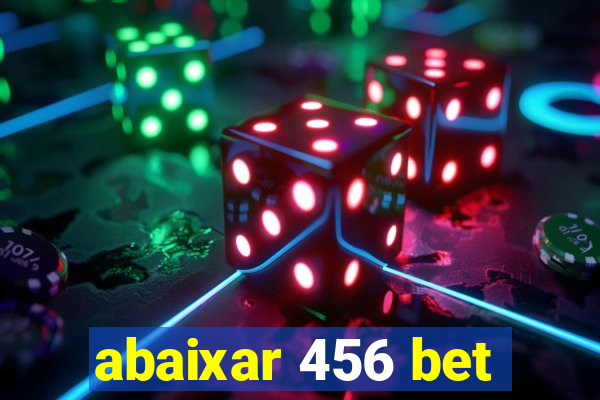 abaixar 456 bet